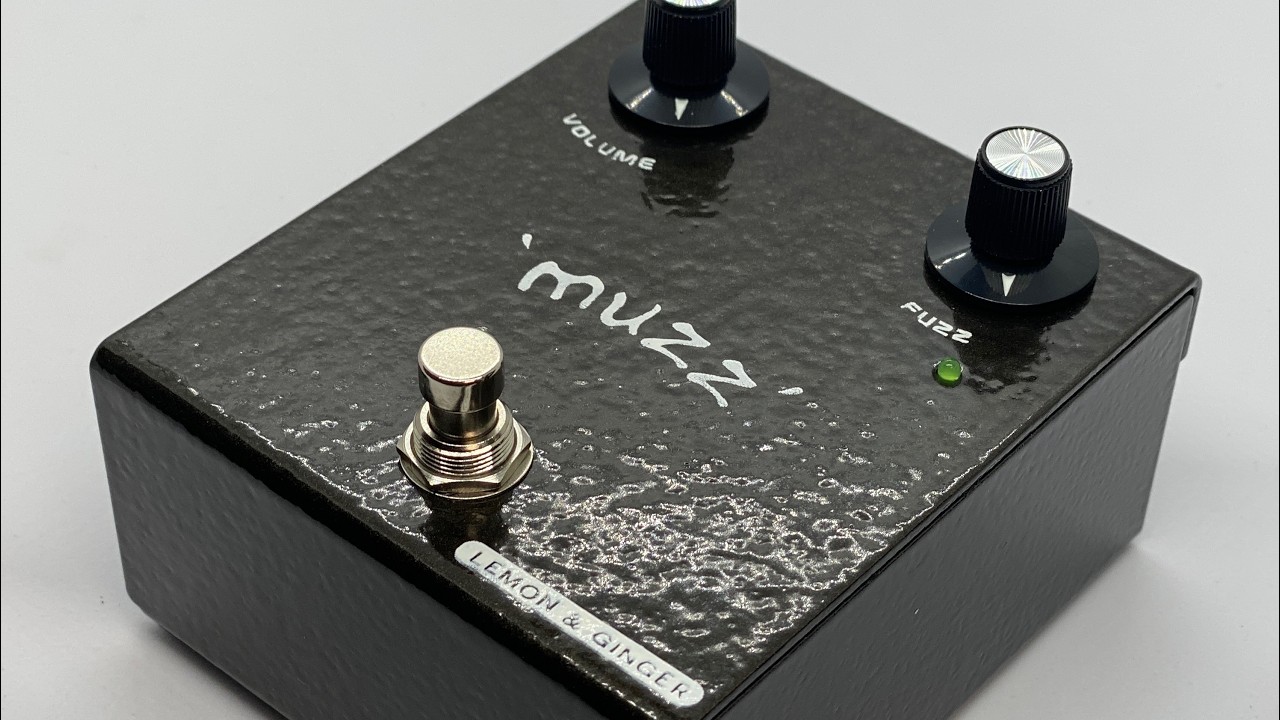 ギター MUZZFACE FUZZ LEMON & GINGER Lemon & Ginger - muzz(limited) - YouTube