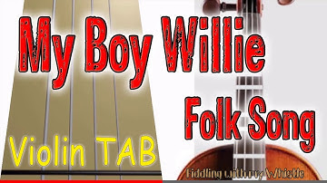 My Boy Willie - Folk Song - Violin - Play Along Tab Tutorial