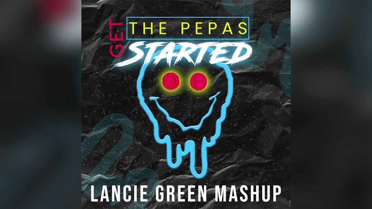 Farruko, Kryder & Pink - Get The Pepas Started (Lancie Green MashUp)