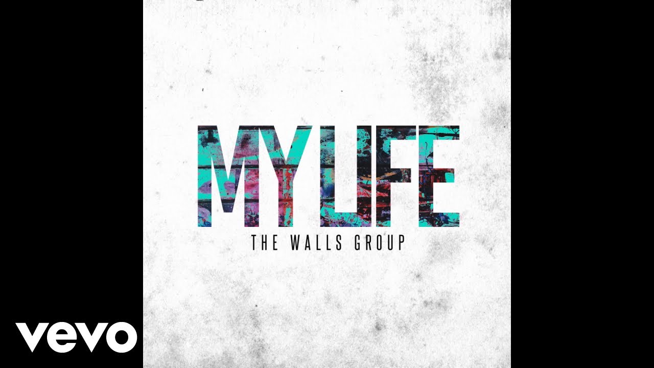 The Walls Group   My Life Audio