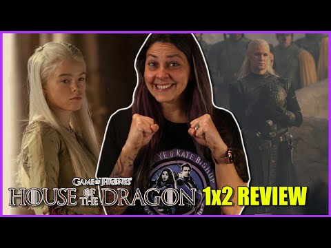 House of the Dragon 1x2 Review (No Spoilers)