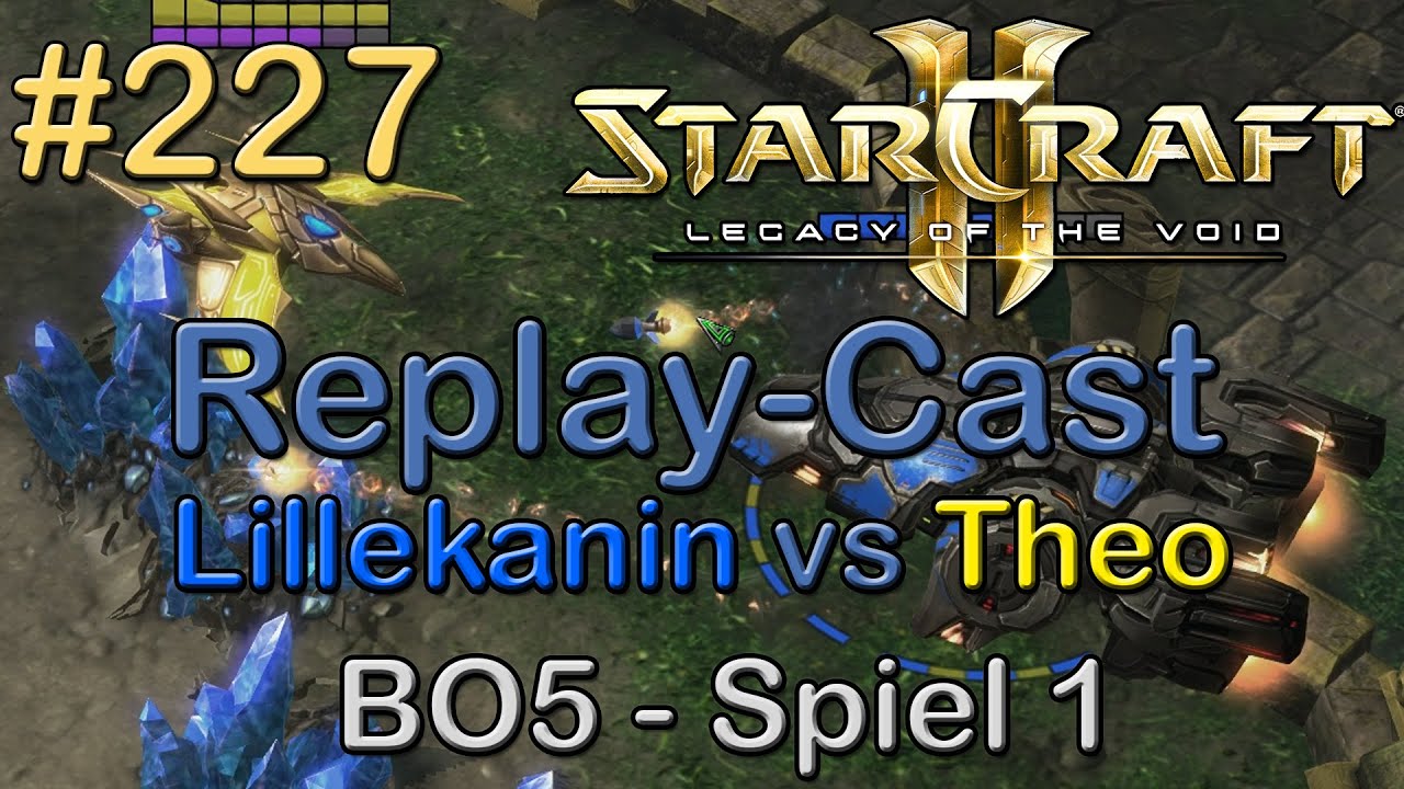 SC2: LotV Beta Replay-Cast 