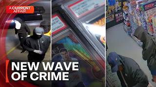 Why are thieves targeting collectible stores | A Current Affair