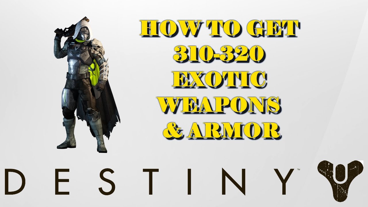 Destiny | Hard Mode Exotic Chest King's Fall Drops Exotics 310 - 320