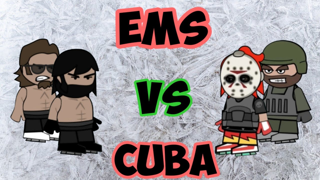 EMS VS CUBA // MINI MILITIA // CLAN WAR // DA2 // 
