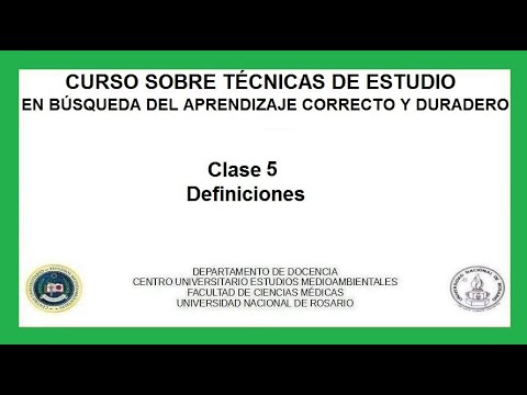 Curso sobre técnicas de estudio. Clase 5 de 8.