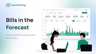Bills in the Forecast: How Cash Flow Frog Forecasts Vendor Bills (Due Date vs Expected Date)
