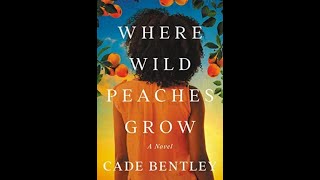 CB | Where Wild Peaches Grow