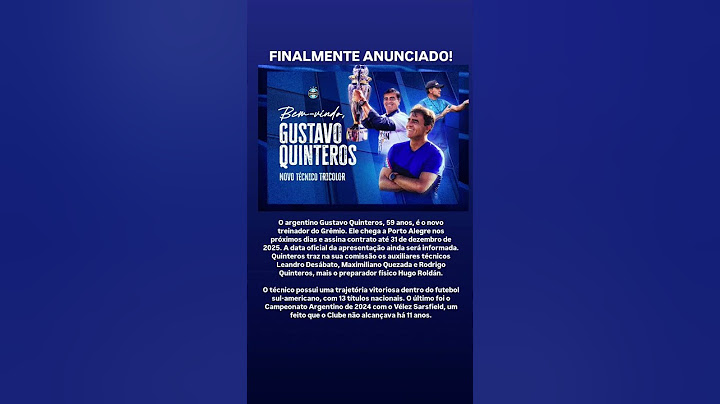 🇪🇪 FINALMENTE ANUNCIADO! O argentino Gustavo Quinteros, 59 anos, é o novo treinador do Grêmio.