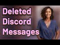 Can You Still See Messages After a Discord Account Is Deleted?