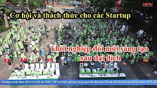 KHỞI NGHIỆP ĐỔI MỚI SÁNG TẠO |Cơ hội và thách thức cho các Startup khởi nghiệp đổi mới sáng tạo