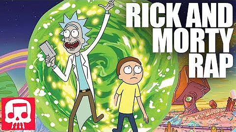 RICK AND MORTY RAP by JT Music - "Get Schwifty Numero Dos"