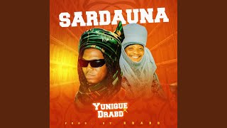 Sardauna (feat. Yunique Oziori Bilijaga)