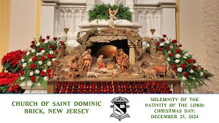 Solemnity of the Nativity of the Lord: Christmas Day: December 25, 2024