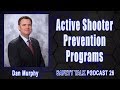 Safety talk 26  active shooters  violence prevention programs with dan murphy