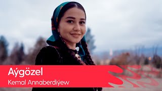 Kemal Annaberdiyew - Aygozel | 2022