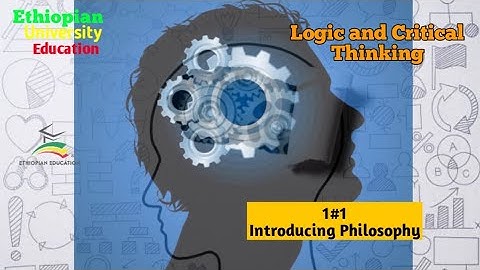 Freshman Logic 1#1 Introducing Philosophy
