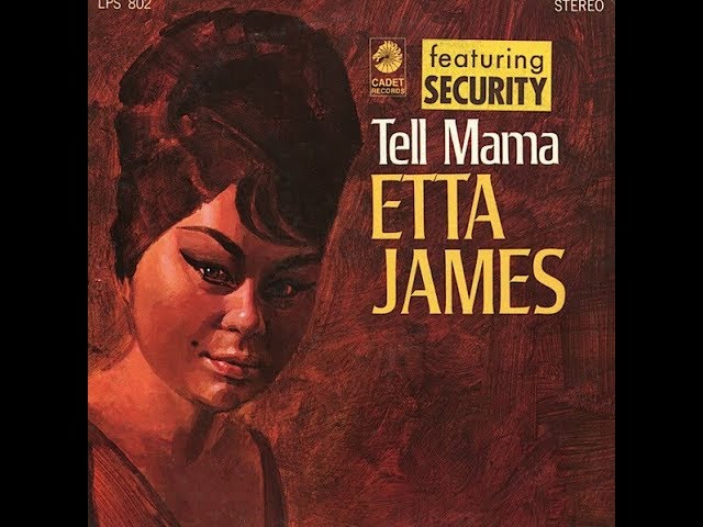 Tell Mama - Etta James - YouTube