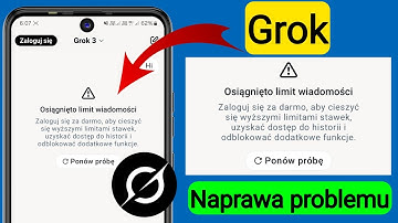 Jak naprawić problem Grok Al Message Limit Reached