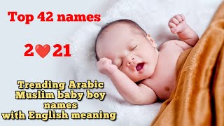 Trending & Modern Arabic Muslim baby boy names with English meaning // Kitchen's World screenshot 4