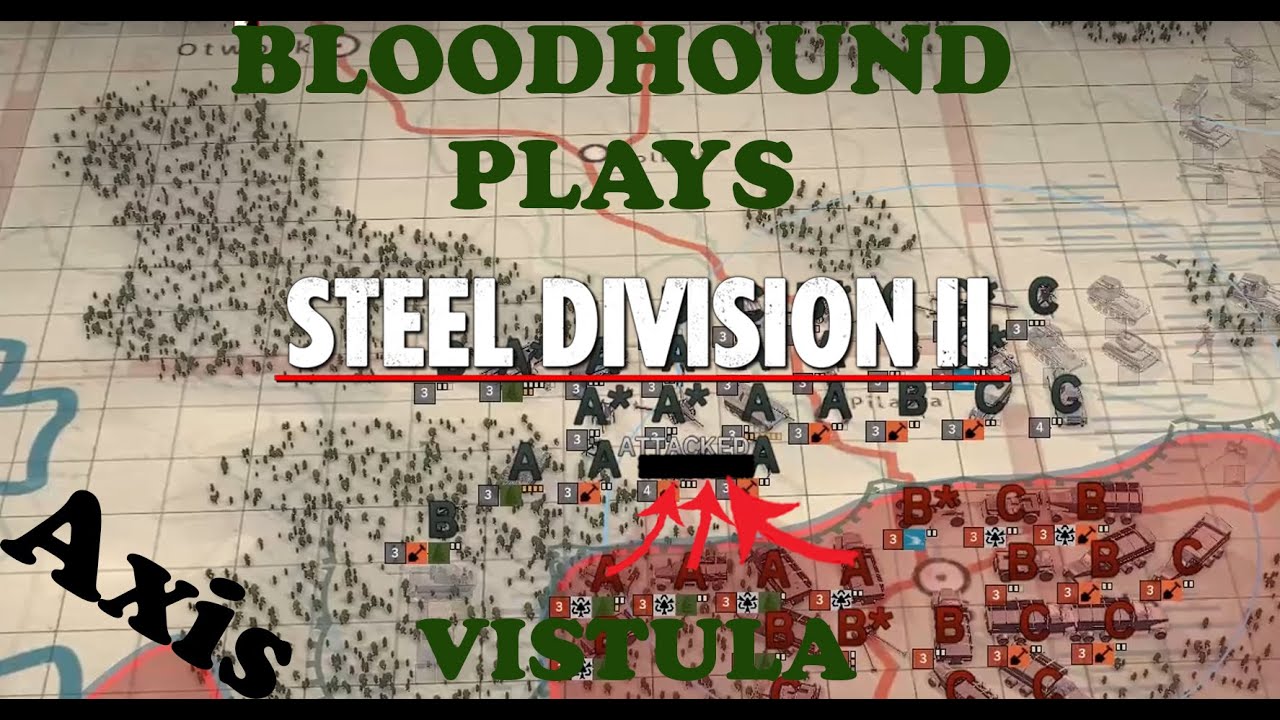 Steel Division 2 Axis Campaign Vistula Part 50 YouTube