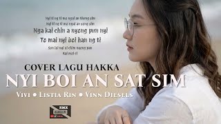 NYI BOI AN SAT SIM - LISTIA RIN COVER || LAGU HAKKA POPULER 2000an