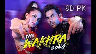 8D - The Wakhra Song