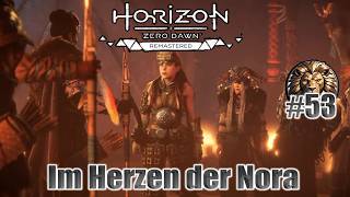 Horizon Zero Dawn Walthrough Part 53 -  Im Herzen der Nora