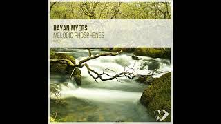 Rayan Myers - Be Patient (Original Mix)