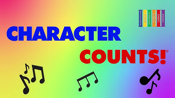 Character Counts Song