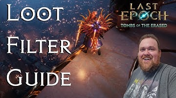 Last Epoch: Loot Filter Guide