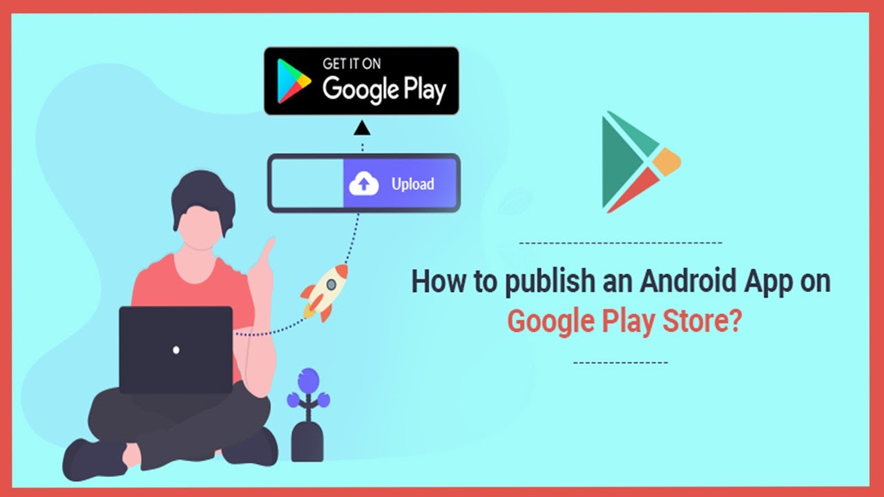 How to publish an android app on play store - YouTube
