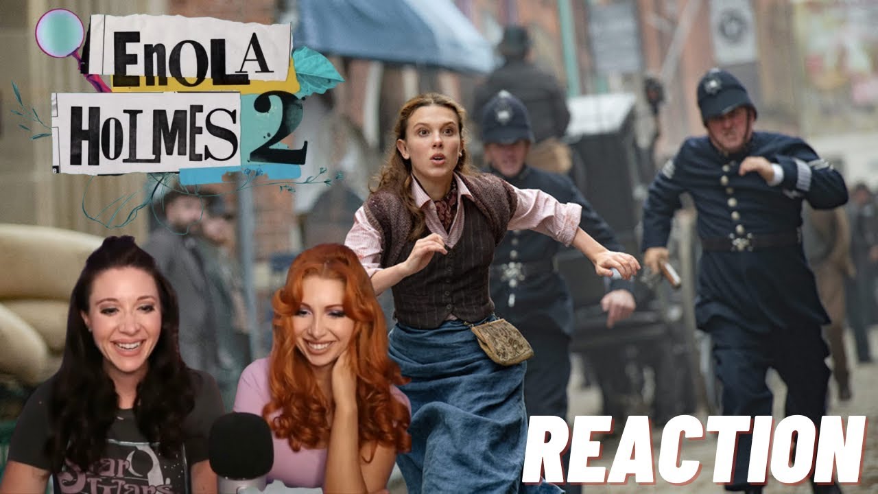 Enola Holmes 2 Trailer Reaction!