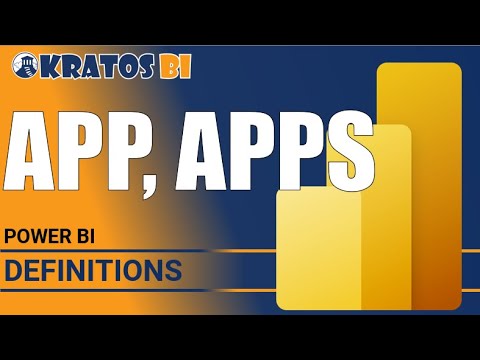 PowerBI Glossary - App or Apps