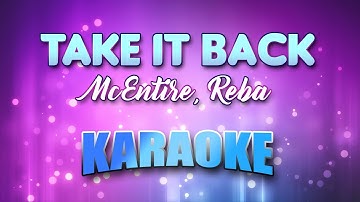 McEntire, Reba - Take It Back (Karaoke & Lyrics)