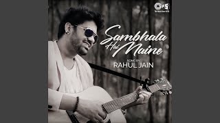 Sambhala Hai Maine Cover By Rahul Jain