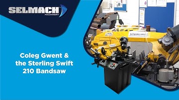 Coleg Gwent & the Sterling Swift 210 Bandsaw