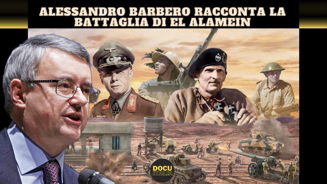 Alessandro Barbero racconta la Battaglia di El Alamein - Documentario