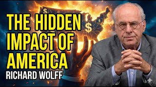 “Richard Wolff: America's Hidden Economic Crisis: What Experts Aren't Telling You ”