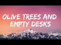 Olive Trees and Empty Desks (Lyrics Video) - Jayed | made for us