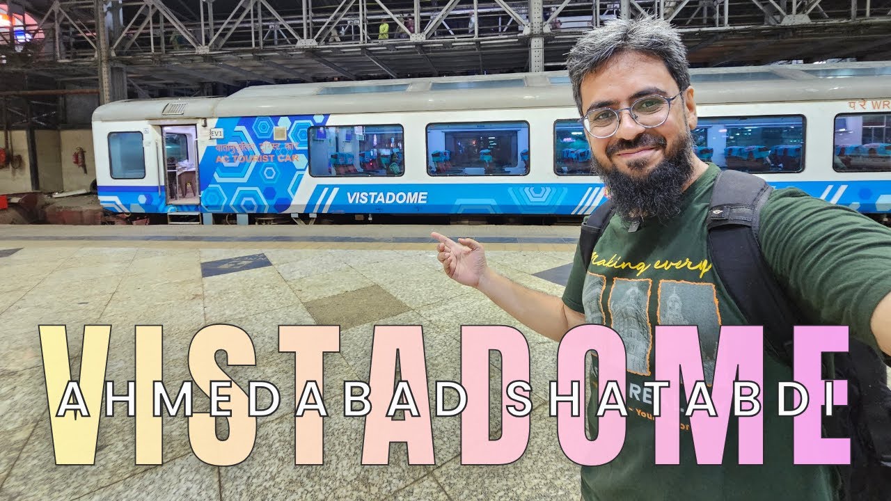 Mumbai to Ahmedabad Vistadome Full Journey 12009 Mumbai Central Ahmedabad Shatabdi Express
