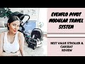 EVENFLO PIVOT MODULAR TRAVEL SYSTEM STROLLER REVIEW