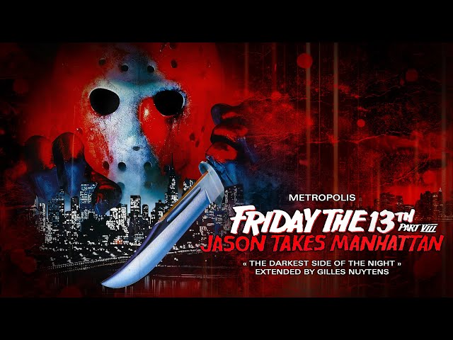 Metropolis - The Darkest Side Of The Night - Friday the 13th Part 8 [Extended by Gilles Nuytens] class=