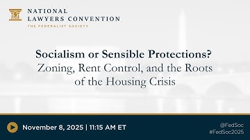 Socialism or Sensible Protections? Zoning, Rent Control, and the Roots of the Housing Crisis [NLC]