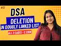 Part 21: Deletion in Doubly Linked List | Beginning, End &amp; Position | C Implementation |DSA Beginner