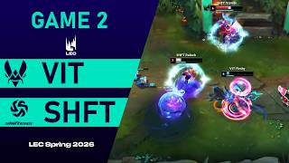 VIT vs SHFT – Game 2 |  LEC Spring 2026 | Team Vitality vs Shifters