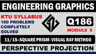Q186-Perspective projection-Square prism visual ray method-Engineering Graphics for KTU