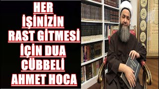 Her İşi̇ni̇zi̇n Rast Gi̇tmesi̇ İçi̇n Dua Cübbeli̇ Ahmet Hoca