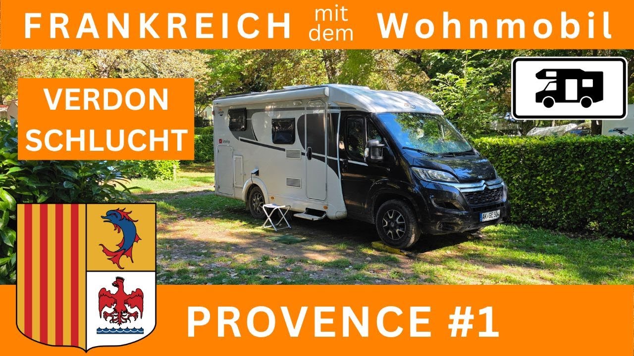 ☀️ VERDONSCHLUCHT, malerische Dörfer, Campingplätze, die Provence mit dem Wohnmobil