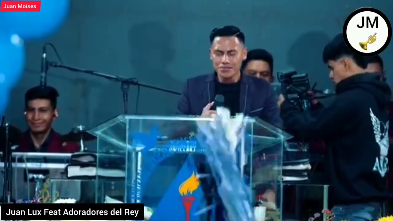 🎬🎬🎤 😢Señor, Señor😢🎬🎬🎤 Juan Lux Feat Adoradores del Rey.🥺😢